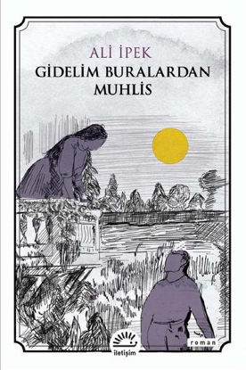 Gidelim Buralardan Muhlis resmi