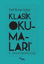Klasik Okumaları - II resmi