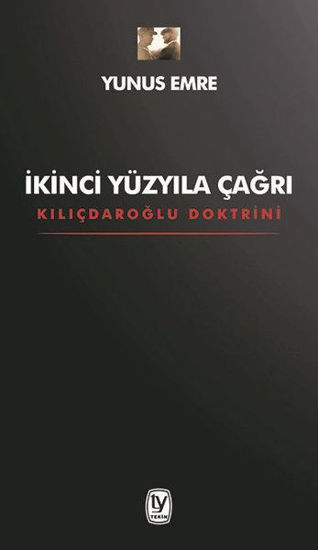 İkinci Yüzyıla Çağrı - Kılıçdaroğlu Doktrini resmi