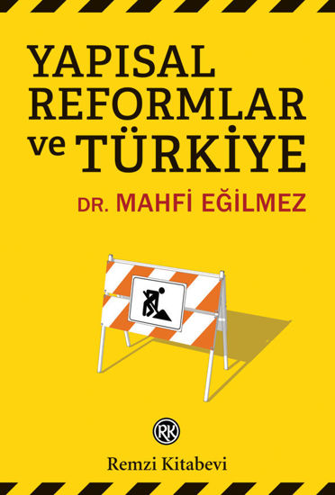 Yapısal Reformlar ve Türkiye resmi