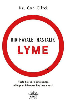 Bir Hayalet Hastalık Lyme resmi