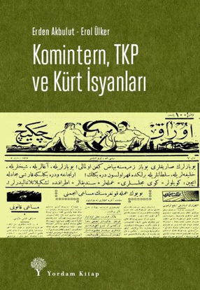 Komintern, TKP ve Kürt İsyanları resmi