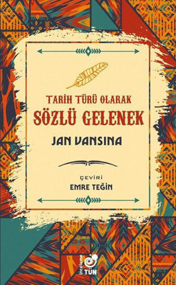 Tarih Türü Olarak Sözlü Gelenek resmi