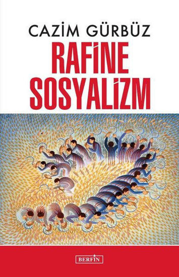 Rafine Sosyalizm resmi