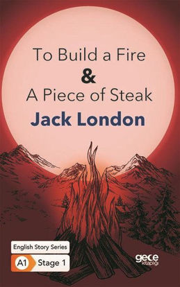 To Build a Fire and A Piece of Steak resmi