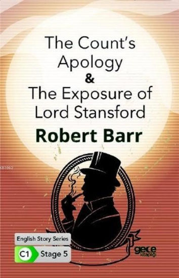The Count's Apology - The Exposure of Lord Stansford resmi