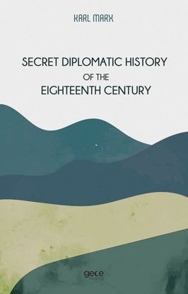 Secret Diplomatic History Of The Eighteenth Century resmi