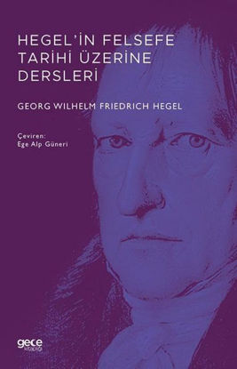 Hegel'in Felsefe Tarihi Üzerine Dersleri resmi