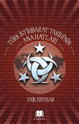Türk İstihbarat Tarihi'nin Anahatları resmi