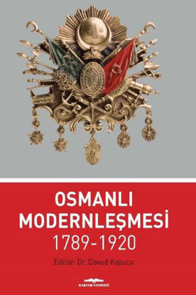 Osmanlı Modernleşmesi 1789-1920 resmi