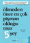  lmeden nce En ok Pi man Oldu umuz 5 ey