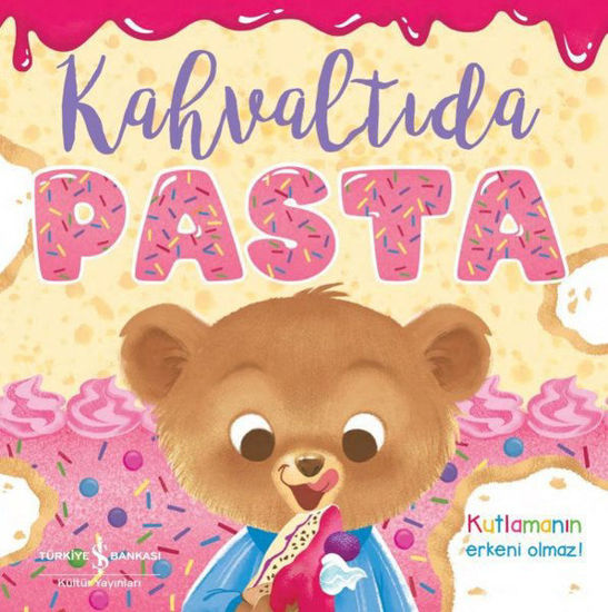 Kahvaltıda Pasta resmi