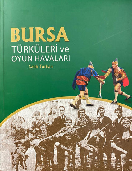 Bursa Türküleri Ve Oyun Havaları resmi