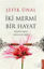  ki Mermi Bir Hayat