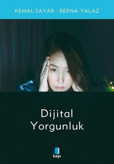 Dijital Yorgunluk resmi