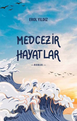 Medcezir Hayatlar resmi