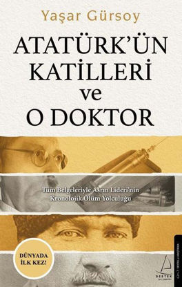 Atatürk'ün Katilleri ve O Doktor resmi