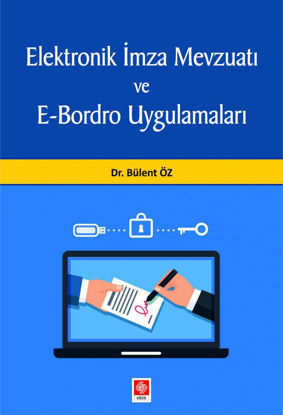Elektronik İmza Mevzuatı ve E-Bordro Uygulamaları resmi