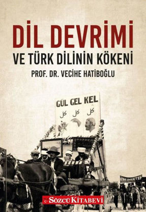 Dil Devrimi ve Türk Dilinin Kökeni resmi