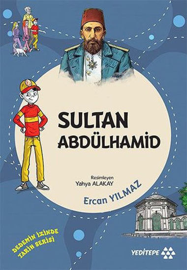 Sultan Abdülhamid - Dedemizin İzinde Tarih Serisi resmi
