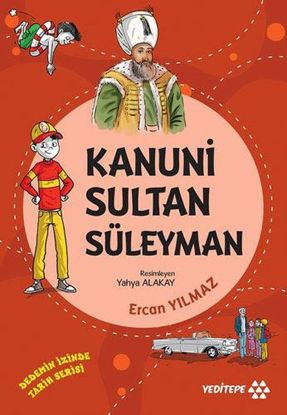 Kanuni Sultan Süleyman - Dedemizin İzinde Tarih Serisi resmi