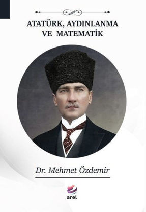 Atatürk Aydınlanma ve Matematik resmi