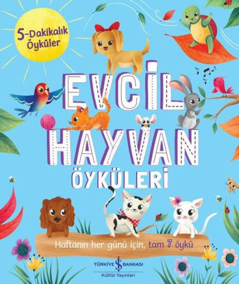 Evcil Hayvan Öyküleri - 5 Dakikalık Öyküler resmi