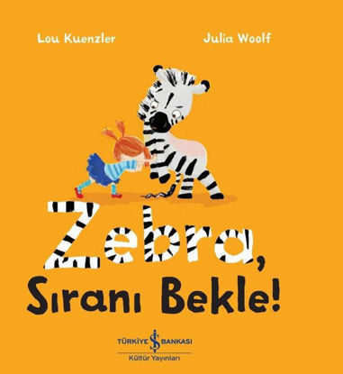 Zebra Sıranı Bekle! resmi