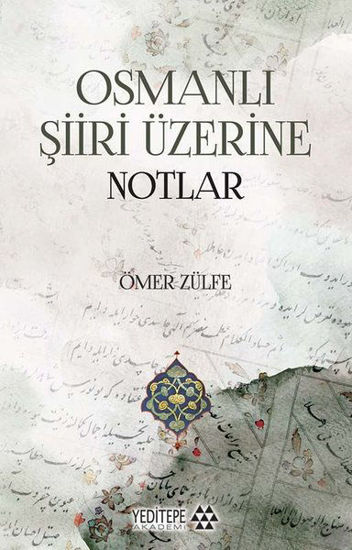 Osmanlı Şiiri Üzerine Notlar resmi