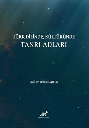Türk Dilinde, Kültüründe Tanrı Adları resmi