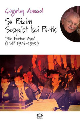 Şu Bizim Sosyalist İşçi Partisi resmi