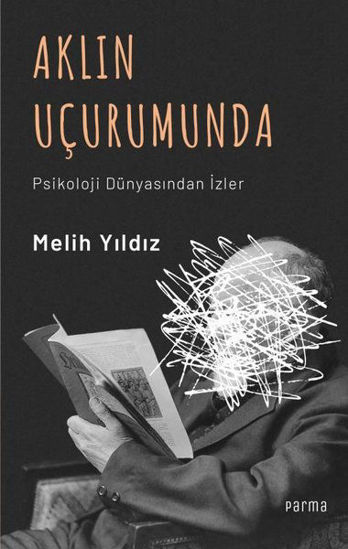 Aklın Uçurumunda - Psikoloji Dünyasından İzler resmi