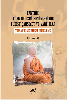 Tantrik Türk Budizmi Metinlerinde Budist Şahsiyet ve Varlıklar resmi