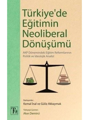 Türkiye`de Eğitimin Neoliberal Dönüşümü resmi