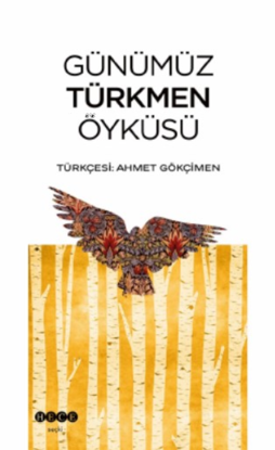 Günümüz Türkmen Öyküsü resmi