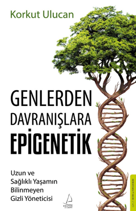 Genlerden Davranışlara Epigenetik resmi