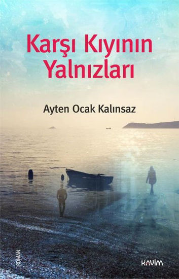 Karşı Kıyının Yalnızları resmi