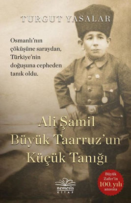 Ali Şamil Büyük Taarruz'un Küçük Tanığı resmi