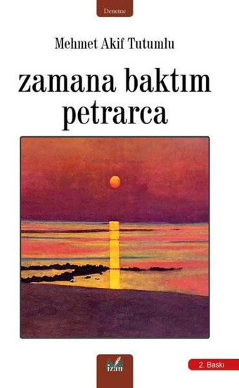 Zamana Bıraktım Petrarca resmi