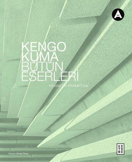 Kengo Kuma Bütün Eserleri resmi