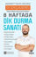 8 Haftada Dik Durma Sanatı resmi