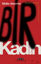 Bir Kadın resmi