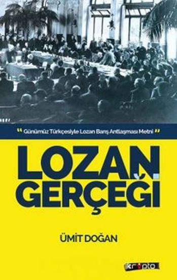 Lozan Gerçeği resmi