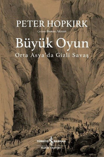 Büyük Oyun - Orta Asya'da Gizli Savaş resmi