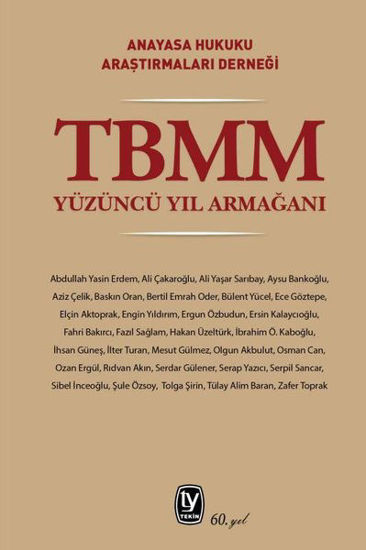 TBMM Yüzüncü Yıl Armağanı resmi