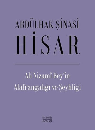 Ali Nizami Bey'in Alafrangalığı ve Şeyhliği - Ciltli resmi