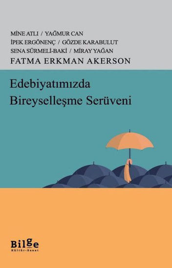 Edebiyatımızda Bireyselleşme Serüveni resmi