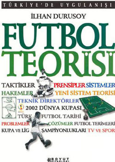 Futbol Teorisi-Türkiye'de Uygulanışı resmi