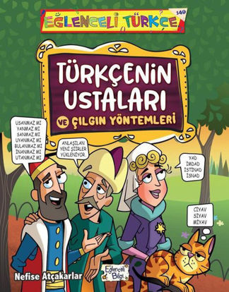 Türkçenin Ustaları ve Çılgın Yöntemleri resmi