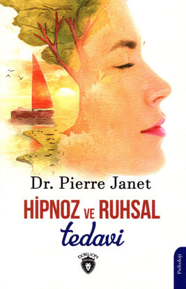 Hipnoz ve Ruhsal Tedavi resmi